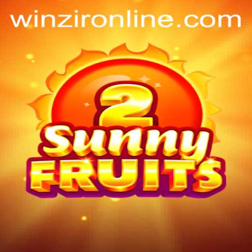 Exploring the Invigorating World of SunnyFruits2 and the Impact of WinZir on Gaming